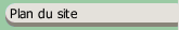 Plan du site